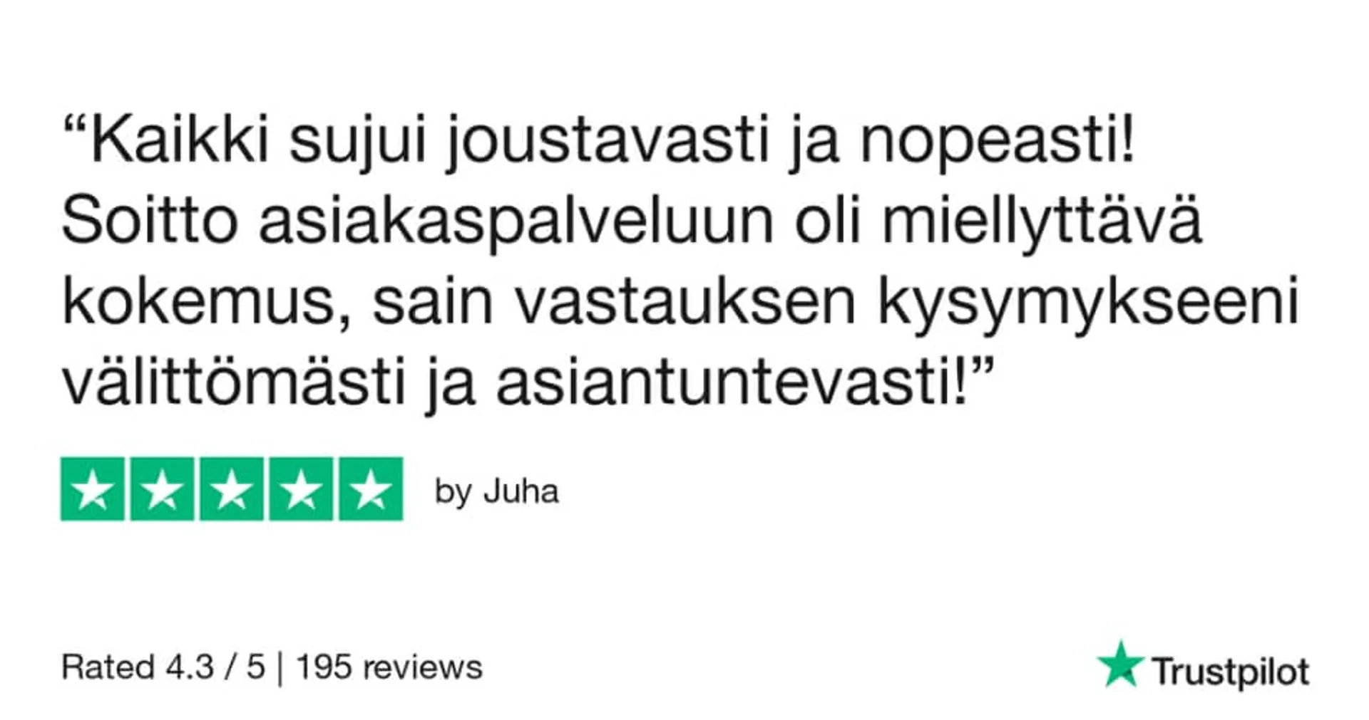 Aito asiakaspalaute Axolainan tyytyväiseltä asiakkaalta Juhalta.